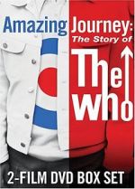 Watch Amazing Journey: The Story of the Who Viooz