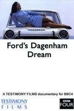 Watch Fords Dagenham Dream Viooz