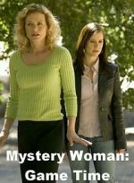 Watch Mystery Woman: Game Time Viooz