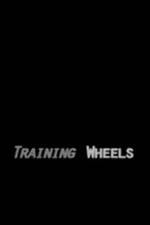 Watch Training Wheels Viooz