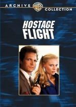 Watch Hostage Flight Viooz