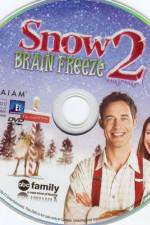 Watch Snow 2 Brain Freeze Viooz