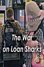 Watch The War on Loan Sharks Viooz