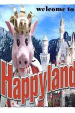 Watch Welcome to Happyland Viooz