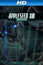 Watch Appleseed XIII: Tartaros Viooz