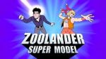 Watch Zoolander: Super Model Viooz