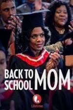 Watch Back to School Mom Viooz