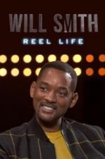 Watch Will Smith: Reel Life Viooz