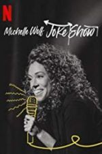 Watch Michelle Wolf: Joke Show Viooz
