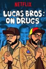 Watch Lucas Brothers: On Drugs Viooz