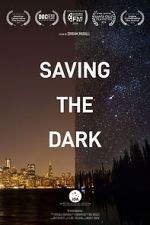 Watch Saving the Dark Viooz