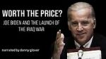 Watch Worth the Price? Joe Biden and the Launch of the Iraq War Viooz