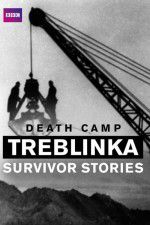 Watch Death Camp Treblinka: Survivor Stories Viooz