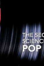 Watch The Secret Science of Pop Viooz