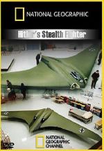 Watch Hitler\'s Stealth Fighter Viooz