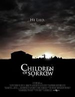 Watch Children of Sorrow Viooz