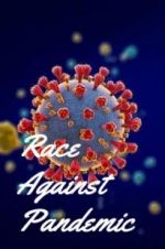 Watch Race Against Pandemic Viooz