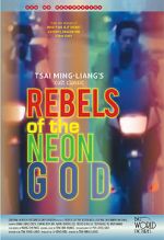 Watch Rebels of the Neon God Viooz