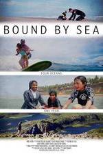 Watch Bound by Sea Viooz