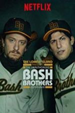 Watch The Unauthorized Bash Brothers Experience Viooz