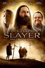 Watch The Christ Slayer Viooz