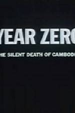 Watch Year Zero The Silent Death of Cambodia Viooz