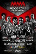 Watch World Series of Fighting 2 Arlovski vs Johnson Viooz