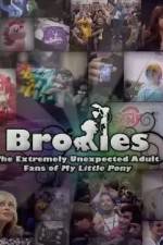 Watch Bronies: The Extremely Unexpected Adult Fans of My Little Pony Viooz