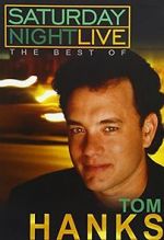 Watch Saturday Night Live: The Best of Tom Hanks (TV Special 2004) Viooz