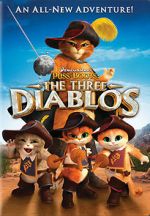 Watch Puss in Boots: The Three Diablos Viooz