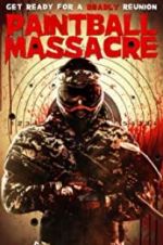 Watch Paintball Massacre Viooz