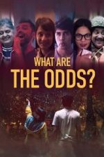 Watch What are the Odds? Viooz