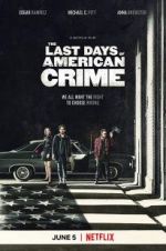 Watch The Last Days of American Crime Viooz