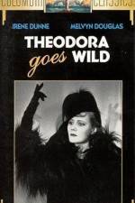 Watch Theodora Goes Wild Viooz