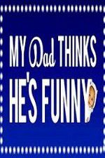 Watch My Dad Think Hes Funny by Sorabh Pant Viooz