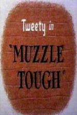 Watch Muzzle Tough Viooz