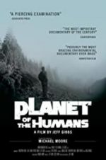 Watch Planet of the Humans Viooz