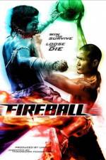Watch Fireball Viooz