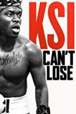 Watch KSI: Can\'t Lose Viooz