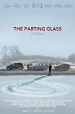 Watch The Parting Glass Viooz