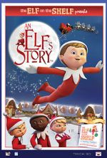 Watch An Elf\'s Story: The Elf on the Shelf Viooz