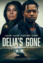 Watch Delia's Gone Viooz