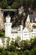 Watch The Fairytale Castles of King Ludwig II Viooz
