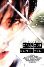 Watch Callous Sentiment Viooz