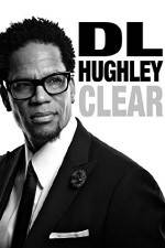 Watch D.L. Hughley: Clear Viooz