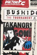Watch Pride Bushido 9: The Tournament Viooz