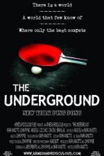 Watch The Underground New York Ping Pong Viooz