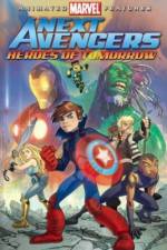 Watch Next Avengers: Heroes of Tomorrow Viooz