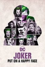 Watch Joker: Put on A Happy Face Viooz
