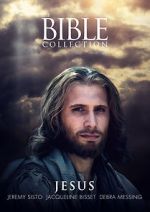 Watch The Bible Collection: Jesus Viooz